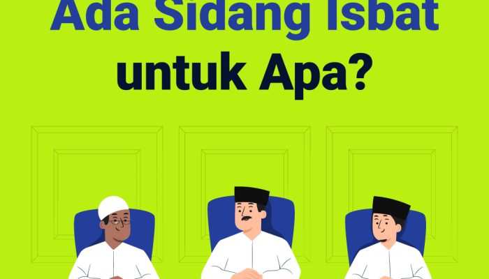 tiap-tahun-ada-sidang-isbat,-untuk-apa?