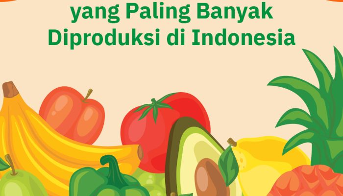 buah-buahan-yang-paling-banyak-diproduksi-di-indonesia