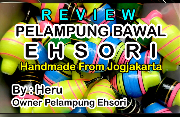 kabarmancing-channel-:-heru,-pembuat-pelampung-bawal-‘ehsori’-dari-jogjakarta