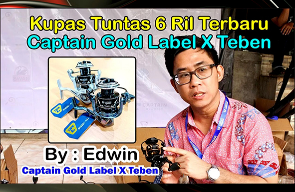 kabarmancing-channel-:-kupas-tuntas-6-ril-kekinian-captain-gold-label-x-teben