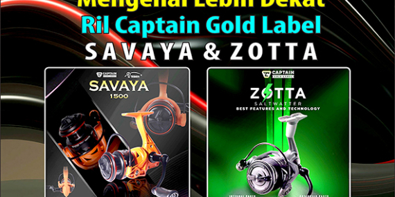 Kabarmancing Channel : Review Ril Captain Gold Label SAVAYA & ZOTTA