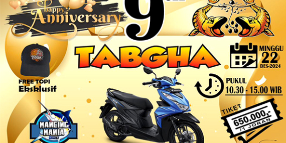 Happy Anniversary 9th Tabgha, Hadiahnya Motor, Ikut Yuk Sebelum Kehabisan Lapak