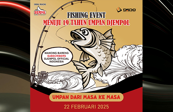 ikut-yuk,-fishing-event-menuju-19-tahun-umpan-djempol-‘umpan-dari-masa-ke-masa’