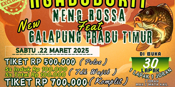 ‘Ngabuburit Neng Rossa feat Galapung Prabu Timur’ Dibuka 30 Lapak 1 Joran