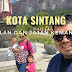 kota-sintang,-jalan-dan-jajan-kemana?