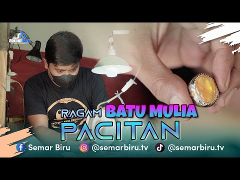 RAGAM BATU MULIA PACITAN // Komunitas Batu Akik Donorojo