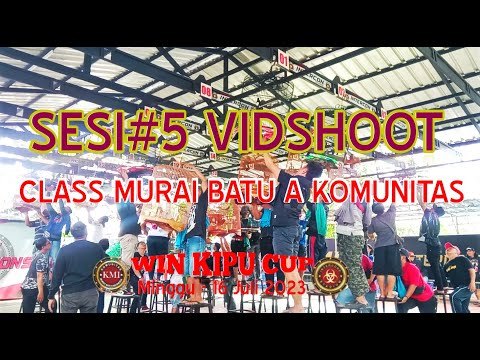 SESI 5 CLASS MURAI BATU A KOMUNITAS VIDSHOOT WINKIPUCUP