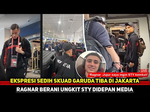 UNGKAPAN RAGNAR SUNGGUH BERANI! Media kawal kedatangan Timnas di Jakarta~Suporter bersorak