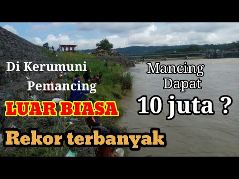 Dapat 10 juta ??? Mancing Di Bendungan Slinga Purbalingga