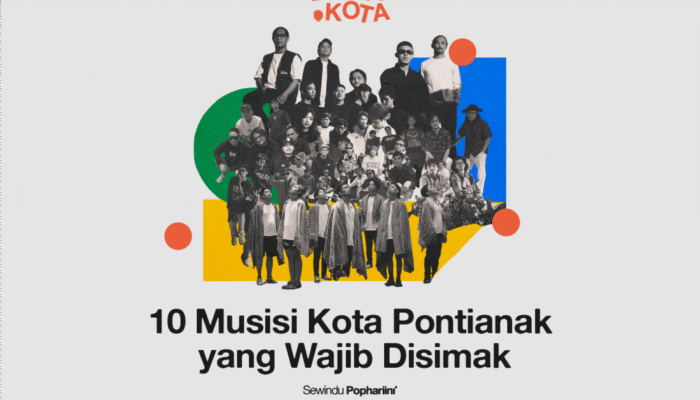 10-musisi-kota-pontianak-yang-wajib-disimak