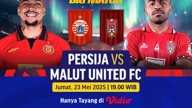 saksikan-streaming-bri-liga-1-2024/25-pertandingan-persija-vs-malut-united-di-vidio
