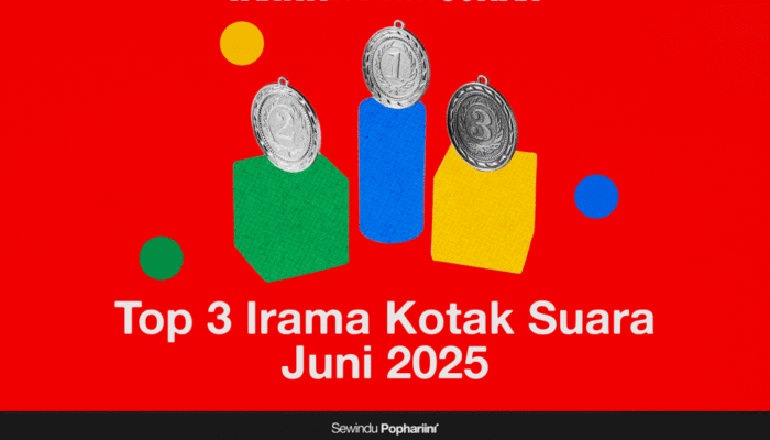 top-3-irama-kotak-suara-juni-2025