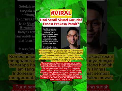 TRENDING‼️ Ernest Prakasa Tinggalkan Twitter Usai Sentil Timnas Indonesia