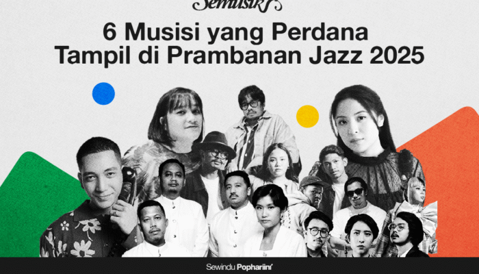 6-musisi-pilihan-yang-perdana-tampil-di-prambanan-jazz-2025