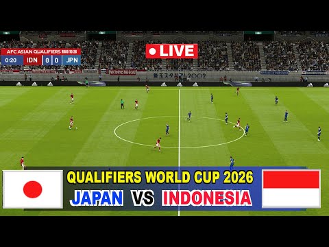 [LIVE] JEPANG  VS INDONESIA   FIFA World Cup 2026 Qualifiers  PREDIKSI SIMULASI GAME #part3