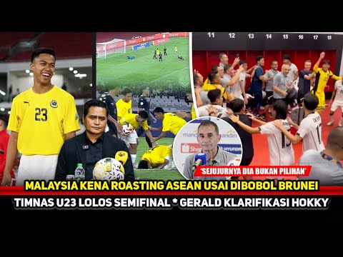 SE-ASEAN PERMALUKAN MALAYSIA! Brunei buat Timnas U23 ketiban durian runtuh~Vanenburg singgung Hokky