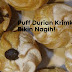 puff-durian-krimkek-bikin-nagih!