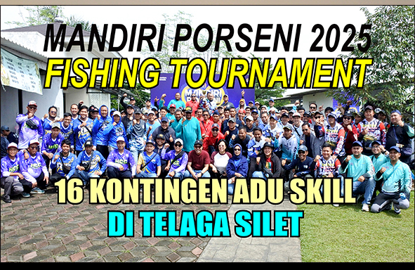 kabarmancing-channel-:-bank-mandiri-gelar-‘mandiri-porseni-2025’-fishing-tournament
