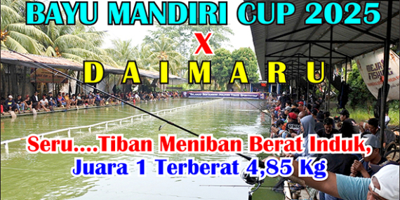 Kabarmancing Channel : Edisi Spesial ‘Bayu Mandiri Cup 2025 x Daimaru’ di Jamal Jaya