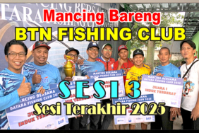 kabarmancing-channel-:-sesi-3-‘btn-fishing-club’-2025-berakhir-di-telaga-petir
