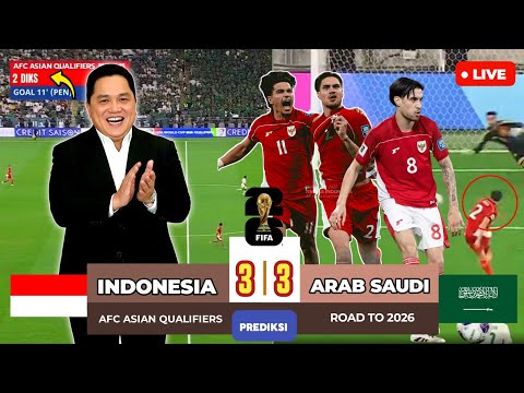 🔴KEMENANGAN KELAS DUNIA ~ Hasil Timnas Indonesia VS Arab Saudi di Piala Dunia 2026~KEVIN DIKS KELASS