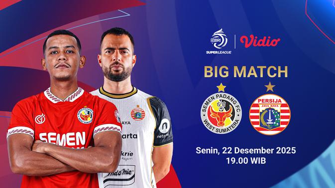live-streaming-bri-super-league-pekan-ke-15:-semen-padang-fc-vs-persija,-eksklusif-di-vidio