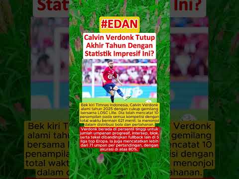 MANTAP‼️ Calvin Verdonk Tutup Akhir Tahun Dengan Statistik Impresif Ini