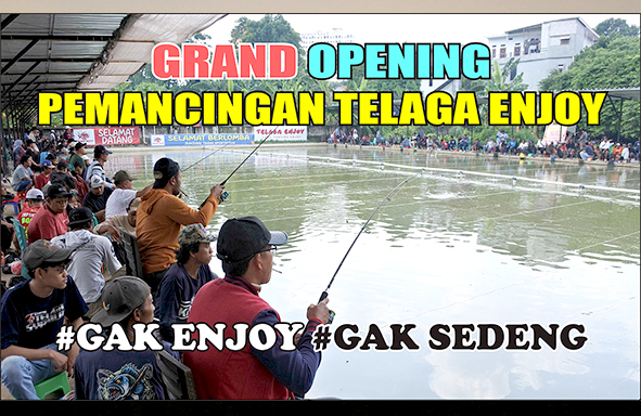 kabarmancing-channel-:-grand-opening-‘telaga-enjoy’-induk-&-ramenya-mamamin-gaes