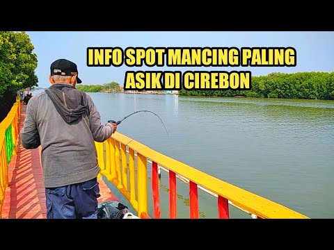 info spot mancing paling asik di Cirebon