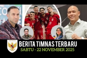 🔴 Berita Timnas ~ SABTU 22 NOVEMBER 2025 ~ Timnas Indonesia Terbaru Hari Ini