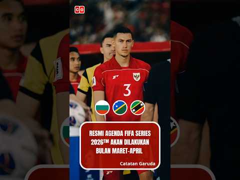 Indonesia Siap Tantang Bulgaria, Solomon Islands dan ST Kitts Nevis di FIFA Series 2026™