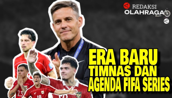 redaksi-olahraga-:-era-baru-timnas-dan-agenda-fifa-series