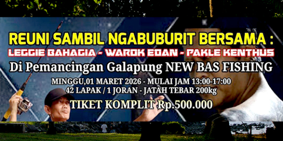 Reuni Sambil Ngabuburit Bersama Leggie Bahagia – Warokedan – Pakle Kenthus di New Bas Fishing