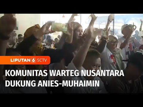 Kumpulan Komunitas Warteg Nusantara Deklarasi Dukungan untuk Pasangan Anies-Imin | Liputan 6