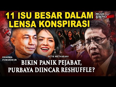 💥11 ISU BESAR DALAM LENSA KONSPIRASI – DHARMA PONGREKUN