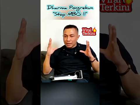 Dharma Pongrekun :”Hentikan MBG Sekarang Juga!” #viralterkini