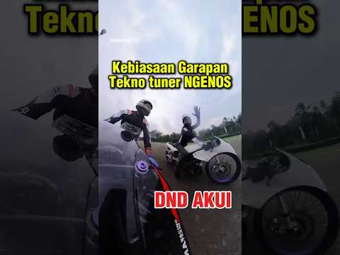 Memang ngeri garapa Tekno tuner Atas Nya tetap NGENOS