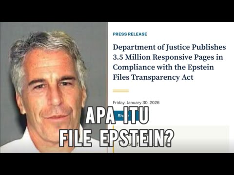 Epstan File Apa Itu “File Epstein” yang Kembali Dirilis AS – KOMBI.ID