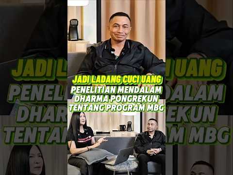 KEKHAWATIRAN DHARMA PONGREKUN TENTANG PROGRAM MBG #podcast #dharmapongrekun #shorts