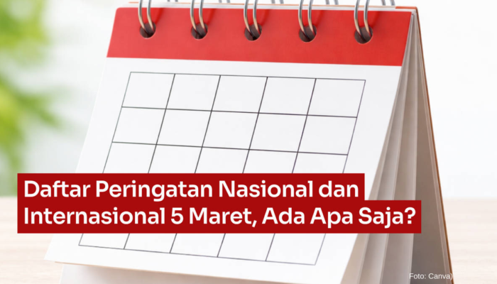 daftar-peringatan-nasional-dan-internasional-5-maret,-ada-apa-saja?