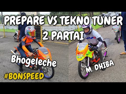 PERSIAPAN VS TEKNO TUNER, SARAN H. DIOR BONSPEED GANDENG M. DHIBA
