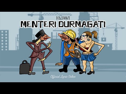 KAJAWI – MENTERI DURMAGATI (Official Lyric Video) / MINI ALBUM SOULITIKA