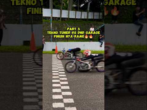 PART 3‼️ SUPERMENG 1st TEKNO TUNER HS vs DND GARAGE #racingcity #teknotuner #dndgarage #supermeng