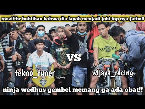 LAGA KE-2 || mx wijaya racing vs ninja wedus gembel (tekno tuner)!!!