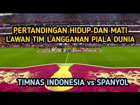 HARUS NONTON ‼️ TIMNAS INDONESIA MELAWAN TIM LANGGANAN PIALA DUNIA SPANYOL