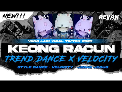 DJ KEONG RACUN VIRAL TIKTOK • STYLE DC X VELOCITY X JEDAG JEDUG FULL BASS MENGKANE!!