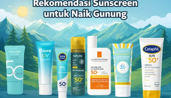 8-rekomendasi-sunscreen-terbaik-untuk-mendaki-gunung,-anti-belang-&-tahan-lama