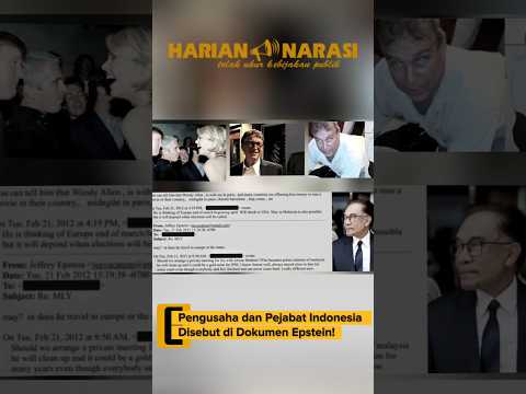 Pengusaha dan Pejabat Indonesia Disebut di Dokumen Epstein!