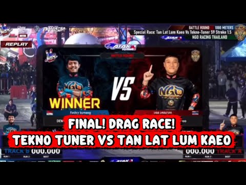 BiG Match Drag Race NGO Racing Thailand 2026 | Tekno tuner vs TanLatLum Kaeo‼️