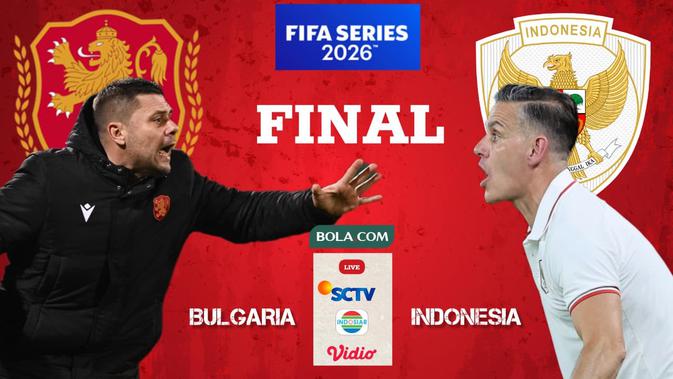 saksikan-siaran-langsung-final-fifa-series-2026:-bulgaria-vs-indonesia